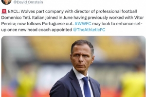 紧随主帅佩雷拉步伐，奥恩斯坦：狼队总监多梅尼科-泰蒂离职